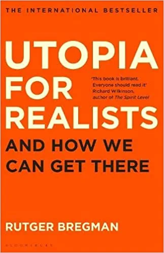 Utopia for Realists